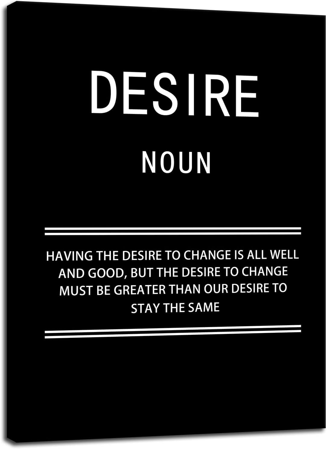 WYJZDZQ8 Desire Noun Motivational Posters Inspirational Wall Art Picture Prints on Canvas Modern Home Decor Painting Artwork for Living Room Office Stretched and Framed Ready to Hang [18''W x 24''H]