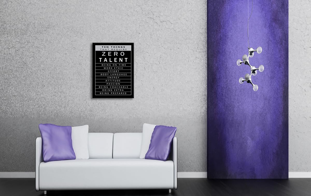Inspirational Office Wall Art Ten Things That Require Zero Talent Quotes Wall Decor Motivational Positive Posters Artwork Living Room Home School Gym Decor Framed Ready to Hang[30" W X 40" H]