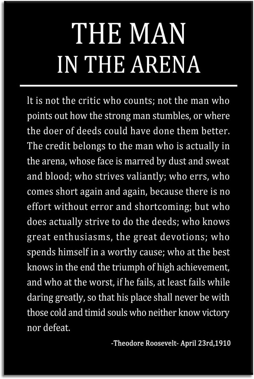 Motivational Poster for Office The Man In The Arena Inspirational Canvas Wall Art Theodore Roosevelt Quotes Prints Artwork for Living Room Home Decor Painting Stretched and Framed [24''Wx 36''H]