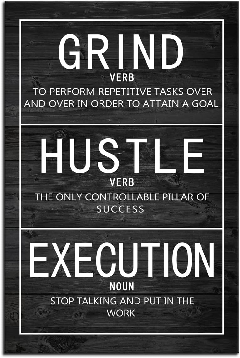 Grind Verb Hustle Verb Execution Noun Inspirational Canvas Painting Wall Art Motivational Poster Prints Artwork Pictures for Home Decor Office Framed Ready to Hang [24''W x 36''H]